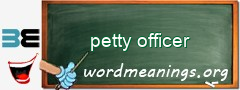 WordMeaning blackboard for petty officer